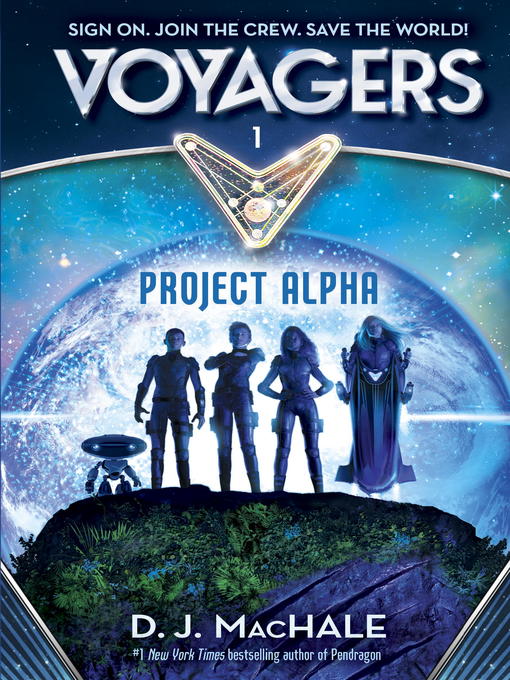 Title details for Project Alpha by D. J. MacHale - Available
